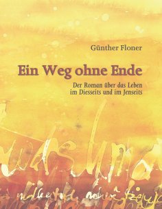 eBook: Ein Weg ohne Ende