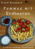 eBook: Pommes mit Erdbeeren