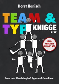 eBook: Team und Typ-Knigge 2100
