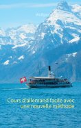 ebook: Cours d'allemand facile avec une nouvelle méthode