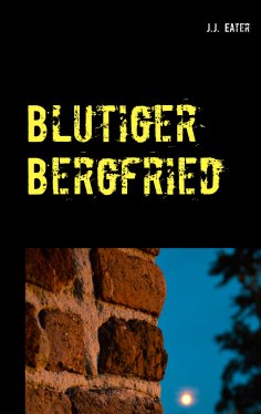 ebook: Blutiger Bergfried