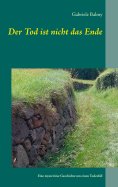 eBook: Der Tod ist nicht das Ende
