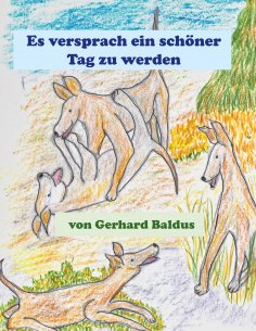 ebook: Es versprach ein schöner Tag zu werden