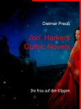 eBook: Jon. Harkers Gothic Novels