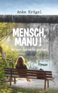 eBook: Mensch, Manu!