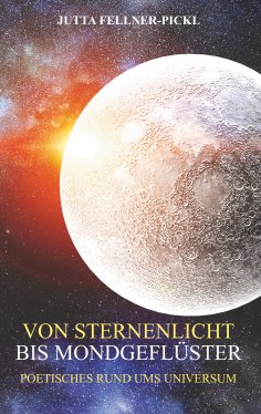 ebook: Von Sternenlicht bis Mondgeflüster
