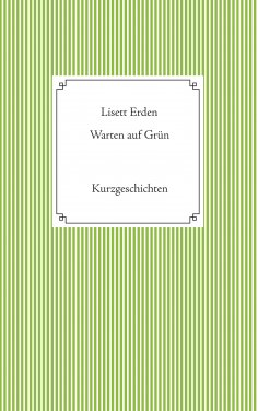 eBook: Warten auf Grün