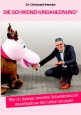 ebook: Die Schweinehundanleinung