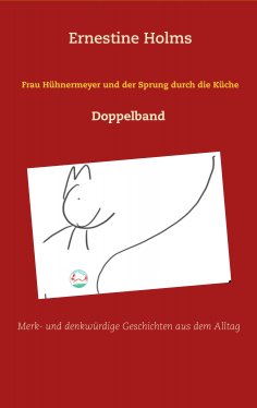 ebook: Frau Hühnermeyer und der Sprung durch die Küche