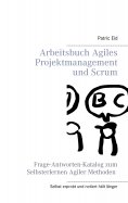 eBook: Arbeitsbuch Agiles Projektmanagement und Scrum