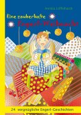 eBook: Eine zauberhafte Engerl-Weihnacht