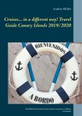 eBook: Cruises... in a different way! Travel Guide Canary Islands 2019/2020