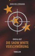eBook: Die Snow White Verschwörung