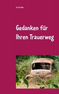 eBook: Gedanken für Ihren Trauerweg