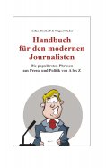 eBook: Handbuch für den modernen Journalisten