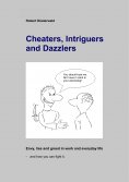 eBook: Cheaters, Intriguers and Dazzlers