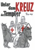 ebook: Unter dem Kreuz der Templer