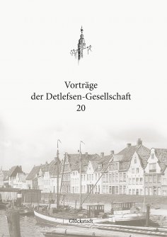 eBook: Vorträge der Detlefsen-Gesellschaft 20