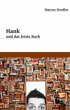 eBook: Hank und das letzte Buch