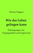 eBook: Wie das Leben gelingen kann