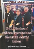 eBook: Flo & Wisch und weitere Geschichten aus Linda Martins Leben