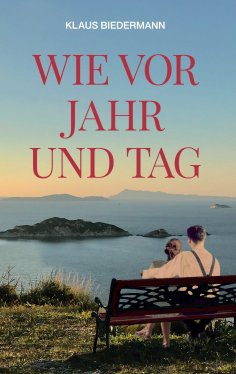 eBook: Wie vor Jahr und Tag