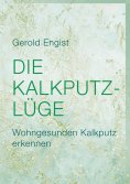 eBook: Die Kalkputz-Lüge