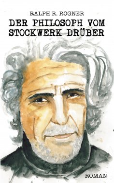 ebook: Der Philosoph vom Stockwerk drüber