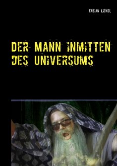eBook: Der Mann inmitten des Universums