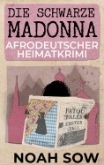 eBook: Die Schwarze Madonna - Fatou Falls Erster Fall