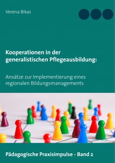 eBook: Kooperationen in der generalistischen Pflegeausbildung