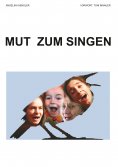 ebook: Mut zum Singen