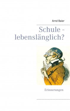 eBook: Schule - lebenslänglich?