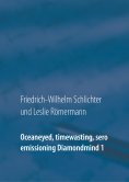 eBook: Oceaneyed, timewasting, sero emissioning Diamondmind 1