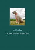ebook: Das kleine Buch vom Deutschen Boxer