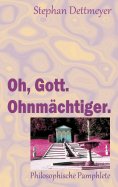 eBook: Oh, Gott. Ohnmächtiger.