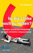 ebook: Ist die Linke noch zu retten?