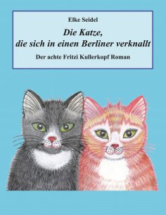 eBook: Die Katze, die sich in einen Berliner verknallt