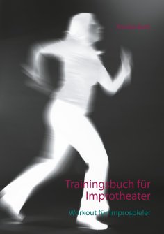 eBook: Trainingsbuch für Improtheater