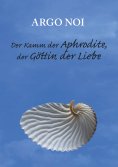 eBook: Der Kamm der Aphrodite, der Göttin der Liebe