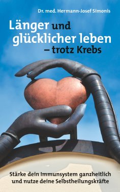 eBook: Länger und gesünder leben -  trotz Krebs