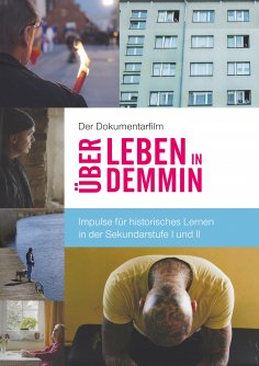 eBook: Der Dokumentarfilm "Über Leben in Demmin"