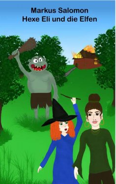 eBook: Hexe Eli und die Elfen