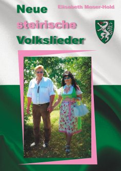 ebook: Neue steirische Volkslieder