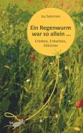 eBook: Ein Regenwurm war so allein ...