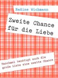 eBook: Zweite Chance für die Liebe