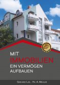 eBook: Mit Immobilien ein Vermögen aufbauen