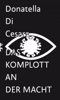 ebook: Das Komplott an der Macht