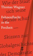 ebook: Fahnenflucht in die Freiheit