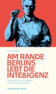 ebook: Am Rande Berlins lebt die Intelligenz